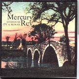 Mercury Rev - Goddess On A Hiway CD 1